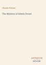 "Charles Dickens. The Mystery of Edwin Drood. Unten rechts: ANTIQUUM NOVUM."
