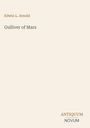 Der Text "Gulliver of Mars" von Edwin L. Arnold, darunter "ANTIQUUM NOVUM". Schlichtes, minimalistisches Design.
