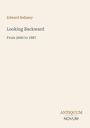 Titel: "Looking Backward: From 2000 to 1887", Autor: Edward Bellamy. Unten rechts steht "ANTIQUM NOVUM". Schlichtes Design.
