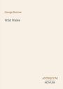 George Borrow: Wild Wales, Buch