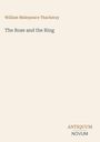 William Makepeace Thackeray: The Rose and the Ring, Buch