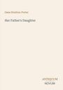 Gene Stratton-Porter: Her Father's Daughter, Buch