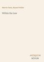 Marvin Dana: Within the Law, Buch