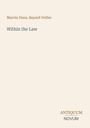 Marvin Dana: Within the Law, Buch