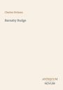 Text: "Charles Dickens", "Barnaby Rudge", "ANTIQUM NOVUM". Einfaches, minimalistisches Layout mit beigem Hintergrund.