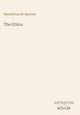Benedictus De Spinoza: The Ethics, Buch