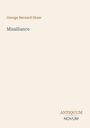 George Bernard Shaw: Misalliance, Buch