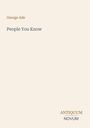 Text: "George Ade, People You Know, ANTIQUUM NOVUM." Schlichtes Design auf beigem Hintergrund.