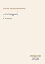 Der Text lautet: "William Harrison Ainsworth, Jack Sheppard, A Romance", mit Logo "ANTIQUM NOVUM" unten. Elegantes Design.