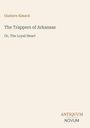 Titel: "The Trappers of Arkansas, Or, The Loyal Heart" von Gustave Aimard. Unten rechts "ANTIQUM NOVUM". Beige Hintergrund.