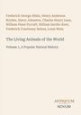 Autoren: Frederick George Aflalo, etc. Titel: "The Living Animals of the World", Volume 1. Antiquum Novum Logo.