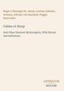 Text: Autorenliste mit Äsop. Titel: "Fables of Æsop". Untertitel: "And Other Eminent Mythologists". Unten rechts: ANTIQUUM NOVUM. Beige Hintergrund.