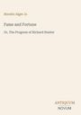 Text: "Horatio Alger Jr. Fame and Fortune Or, The Progress of Richard Hunter ANTIQUUM NOVUM". Schlichtes Design auf hellem Hintergrund.