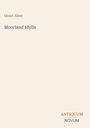 Text: "Grant Allen, Moorland Idylls, ANTIQUUM NOVUM". Ein schlichtes Cover auf beigem Hintergrund.