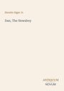 Titel: Dan, The Newsboy. Autor: Horatio Alger Jr. Unten rechts steht "ANTIQUEUM NOVUM". Heller Hintergrund.