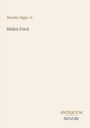 Der Text "Horatio Alger Jr. Helen Ford" steht zentriert. Unten rechts "ANTIQUM NOVUM". Beige Hintergrund.