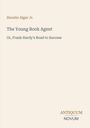 Titel: "The Young Book Agent: Or, Frank Hardy's Road to Success" von Horatio Alger Jr. Unten rechts: ANTIQUUM NOVUM.
