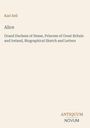 Text: "Karl Sell, Alice, Grand Duchess of Hesse, Princess of Great Britain and Ireland, Biographical Sketch and Letters." Unten steht "ANTIQUM NOVUM". Beige Hintergrund.
