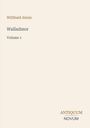 "Willibald Alexis. Walladmor, Volume 1. ANTIQUUM NOVUM." Schlichtes Cover mit minimalistischem Design.