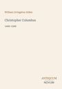 William Livingston Alden, Christopher Columbus, 1440-1506. Unten rechts steht "ANTIQUM NOVUM". Hintergrund in hellem Beige.