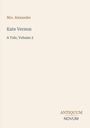 Text: Mrs. Alexander, Kate Vernon, A Tale, Volume 2. Unten rechts: ANTIQUUM NOVUM. Schlichtes, minimalistisches Design.