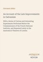 Titel: An Account of the Late Improvements in Galvanism. Autor: Giovanni Aldini. Verlag: Antiquum Novum.