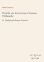 Oben steht "Mateo Alemán". Titel: "The Life and Adventures of Guzman D'Alfarache". Unten "ANTIQUM NOVUM".