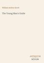 Oben steht "William Andrus Alcott", darunter "The Young Man's Guide". Unten rechts "ANTIQUM NOVUM".