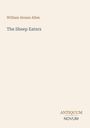 Titel: The Sheep Eaters, Autor: William Alonzo Allen. Unten steht ANTIQUUM / NOVUM. Dezentes Design auf hellbeigem Hintergrund.