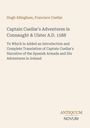 Buchcover mit Titel: "Captain Cuellar's Adventures in Connaught & Ulster A.D. 1588" und Autoren: Hugh Allingham, Francisco Cuellar.
