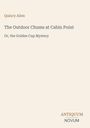 Buchtitel mit Autor: "The Outdoor Chums at Cabin Point" von Quincy Allen. Verleger-Text unten rechts: ANTIQUUM NOVUM. Cremefarbener Hintergrund.