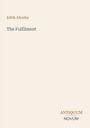 Titel: "The Fulfilment" von Edith Allonby. Unten steht: ANTIQUUM NOVUM. Heller Hintergrund.