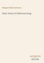 Margaret Blake Alverson: Sixty Years of California Song. Unten rechts steht "ANTIQUM NOVUM". Schlichtes hellbeiges Design.