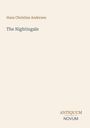 Oberer Text: "Hans Christian Andersen". Mittig: "The Nightingale". Unten rechts: "ANTIQUM NOVUM". Beige Hintergrund.