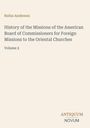 Titel: "History of the Missions... Churches, Volume 2" von Rufus Anderson. Unten rechts: Logo "ANTIQUM NOVUM". Cremefarbener Hintergrund.