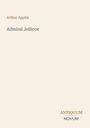 Oberer Text: Arthur Applin. Mittlerer Text: Admiral Jellicoe. Unten rechts: Antiquum Novum. Heller Hintergrund.