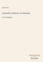Titel: "Aristotle's History of Animals"; Untertitel: "In Ten Books". Unten rechts: "ANTIQUM NOVUM". Schlichtes Design.
