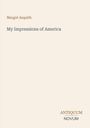 Text: "Margot Asquith", "My Impressions of America", "ANTIQUM NOVUM". Schlichtes, minimalistisches Layout.