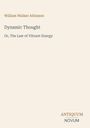 William Walker Atkinson: Dynamic Thought, Buch