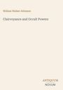William Walker Atkinson: Clairvoyance and Occult Powers, Buch