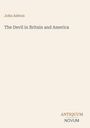 John Ashton: The Devil in Britain and America, Buch