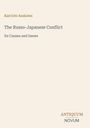 Kan'ichi Asakawa: The Russo-Japanese Conflict, Buch