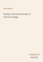 Text: „John Ashton. Gossip in the First Decade of Victoria's Reign. ANTIQUUM NOVUM.“ Schwarzer Text auf beigem Hintergrund.