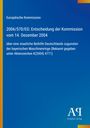 Europäische Kommission: Entscheidung zur Beihilfe Deutschlands für bayerische Maschinenringe. Blaues Cover, Logo unten rechts.
