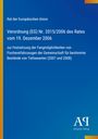Text: Rat der Europäischen Union, Verordnung (EG) Nr. 2015/2006 vom 19. Dezember 2006. Blauer Hintergrund. Logo unten rechts.