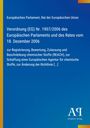 Europäisches Parlament, Rat der Europäischen Union. Verordnung (EG) Nr. 1907/2006. Blaues Cover mit gelbem Rand.