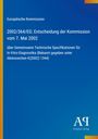 Europäische Kommission, Entscheidung von 2002, In-Vitro-Diagnostika. Blaues Cover, gelber Streifen links, Logo unten rechts.