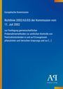 Europäische Kommission: Richtlinie 2002/63/EG der Kommission vom 11. Juli 2002, Buch
