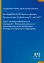 Europäisches Parlament: Richtlinie 2002/49/EG des Europäischen Parlaments und des Rates vom 25. Juni 2002, Buch