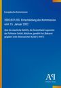 Europäische Kommission, Entscheidung der Kommission vom 15. Januar 2002 über Beihilfe Pollmeier GmbH, Malchow.